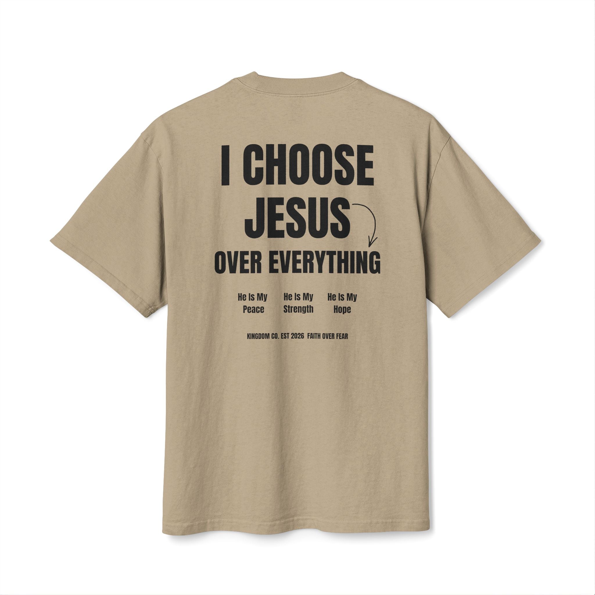 I Choose Jesus Over Everything Tee