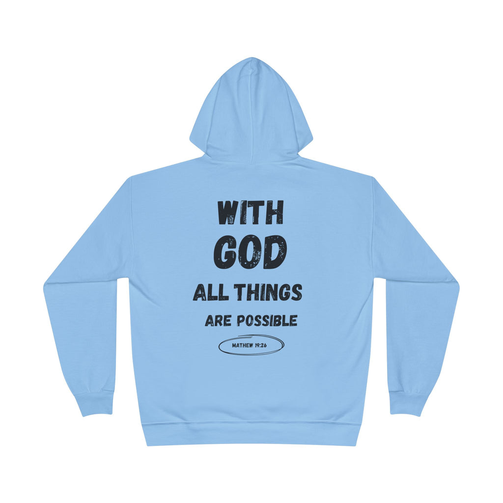 With God All Things Are Possible Hoodie