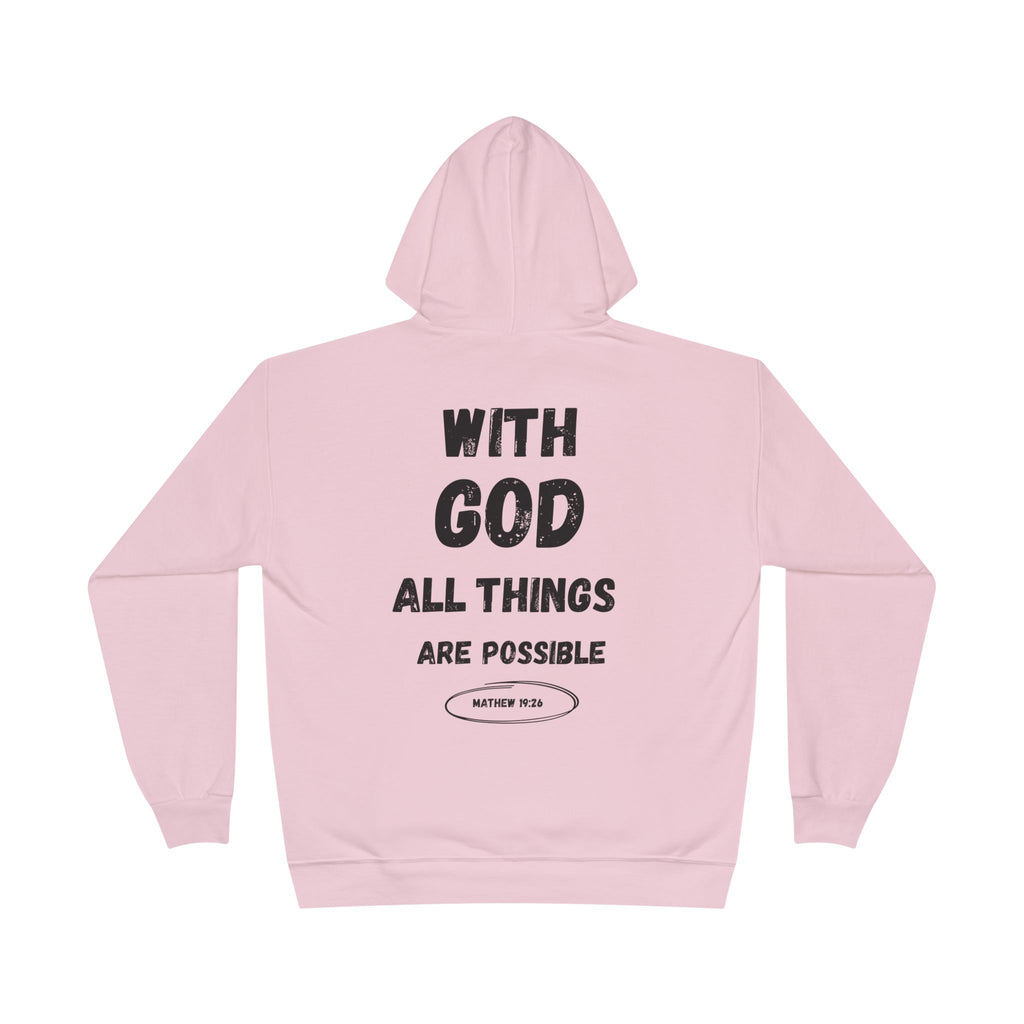 With God All Things Are Possible Hoodie