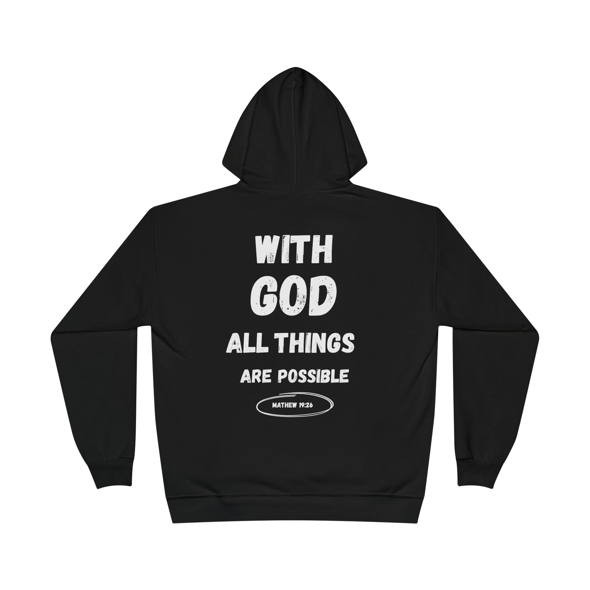 With God All Things Are Possible Hoodie