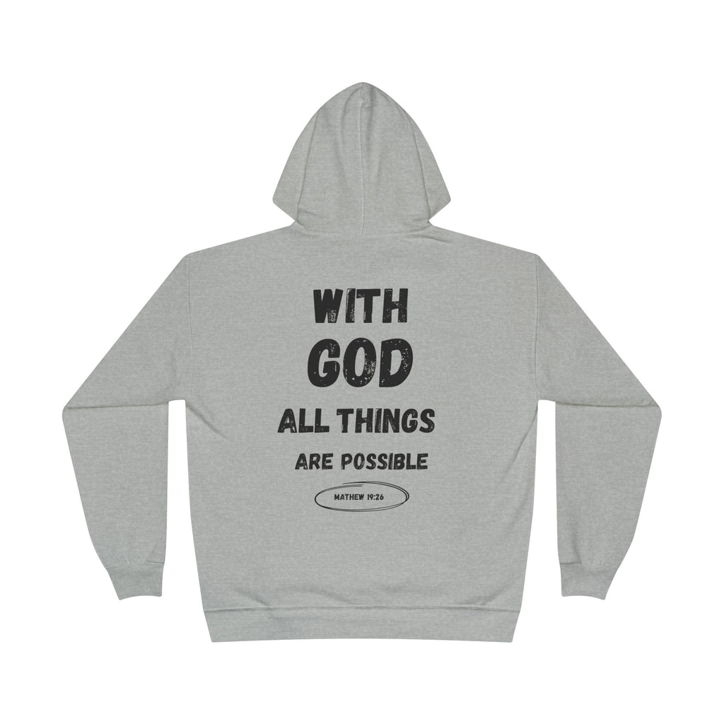 With God All Things Are Possible Hoodie