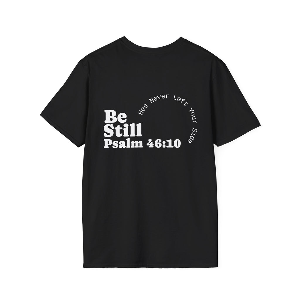 BE STILL Essential Tee