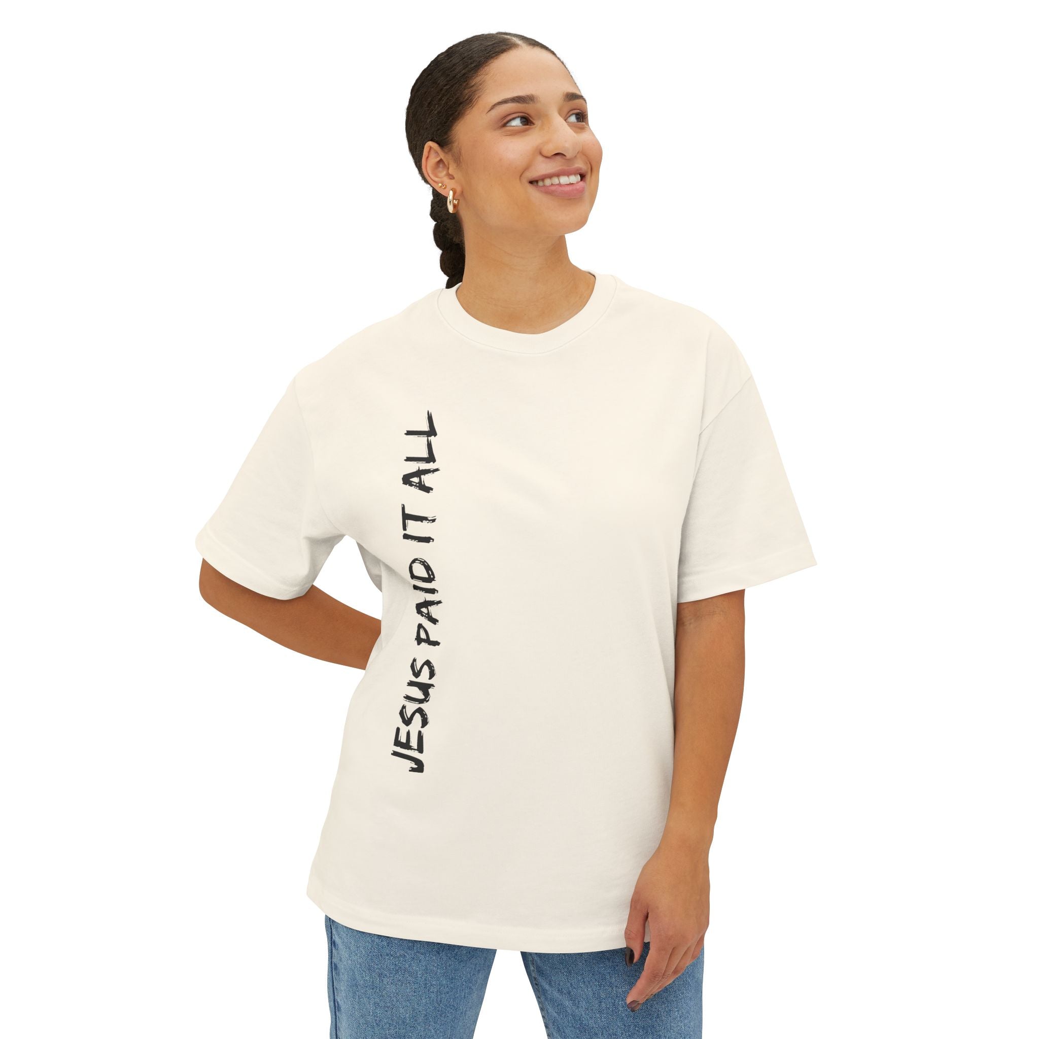 Jesus Paid It All Oversized Tee.