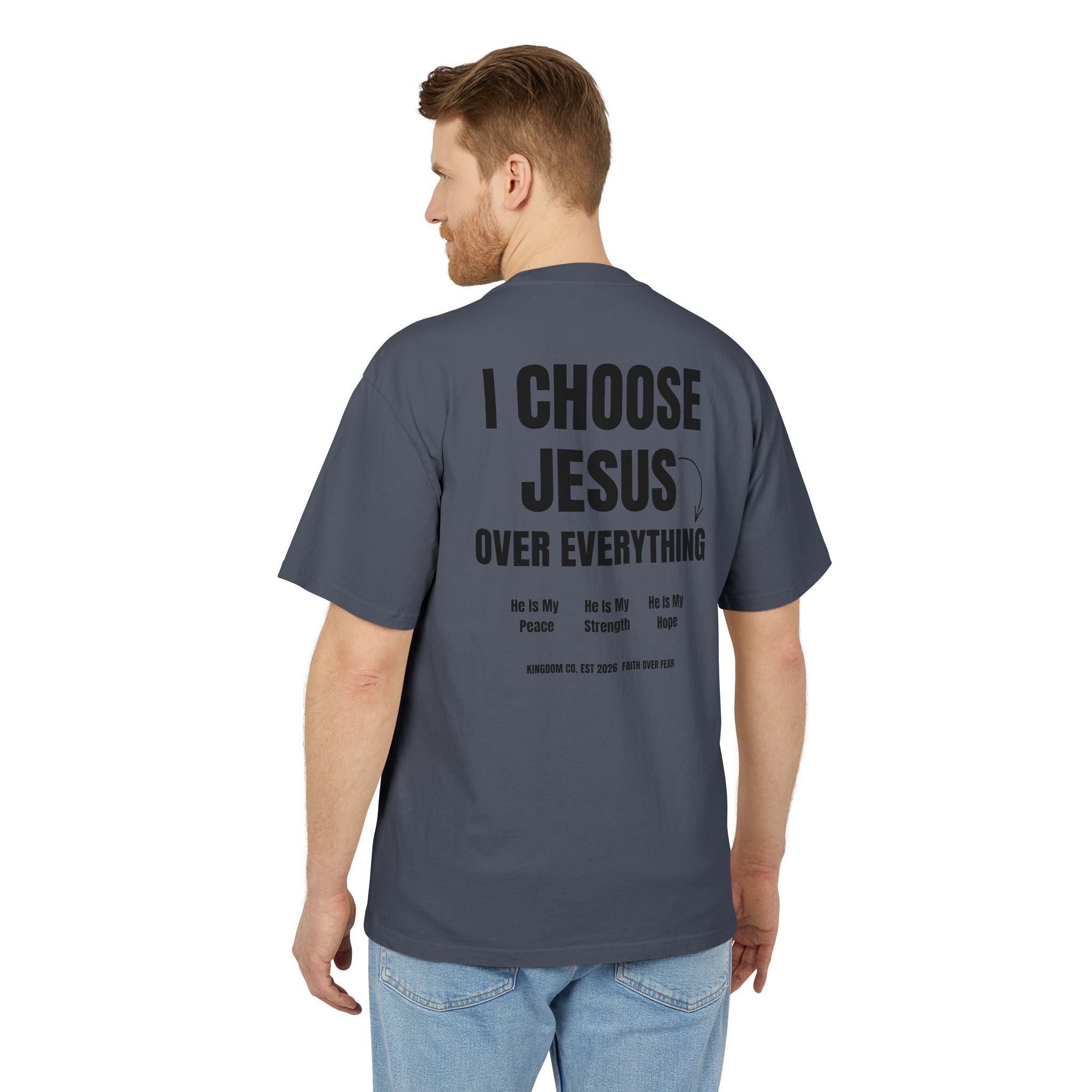 I Choose Jesus Over Everything Tee