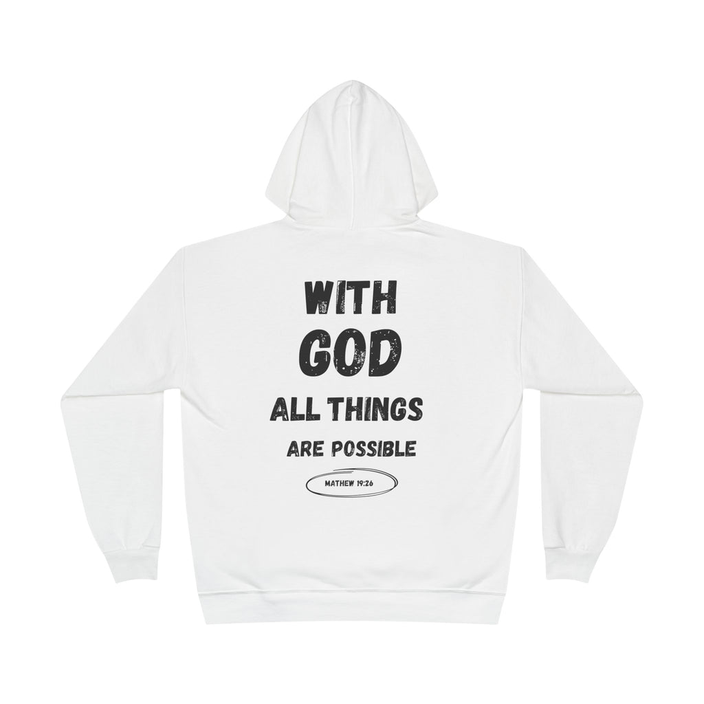 With God All Things Are Possible Hoodie