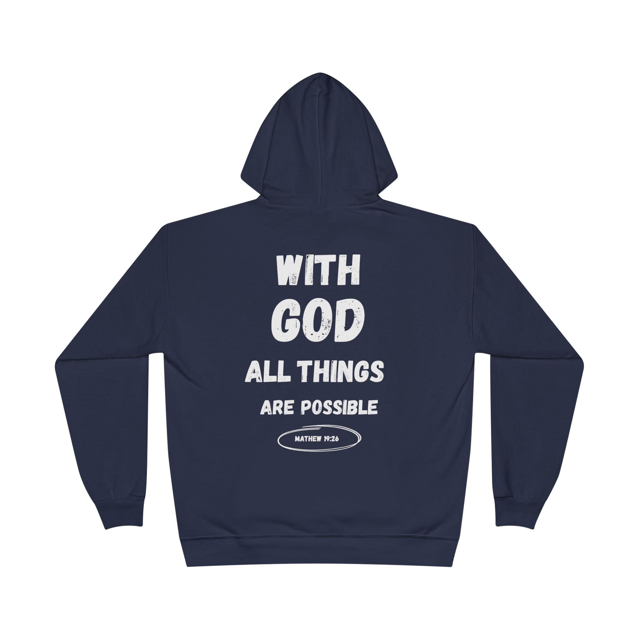 With God All Things Are Possible Hoodie