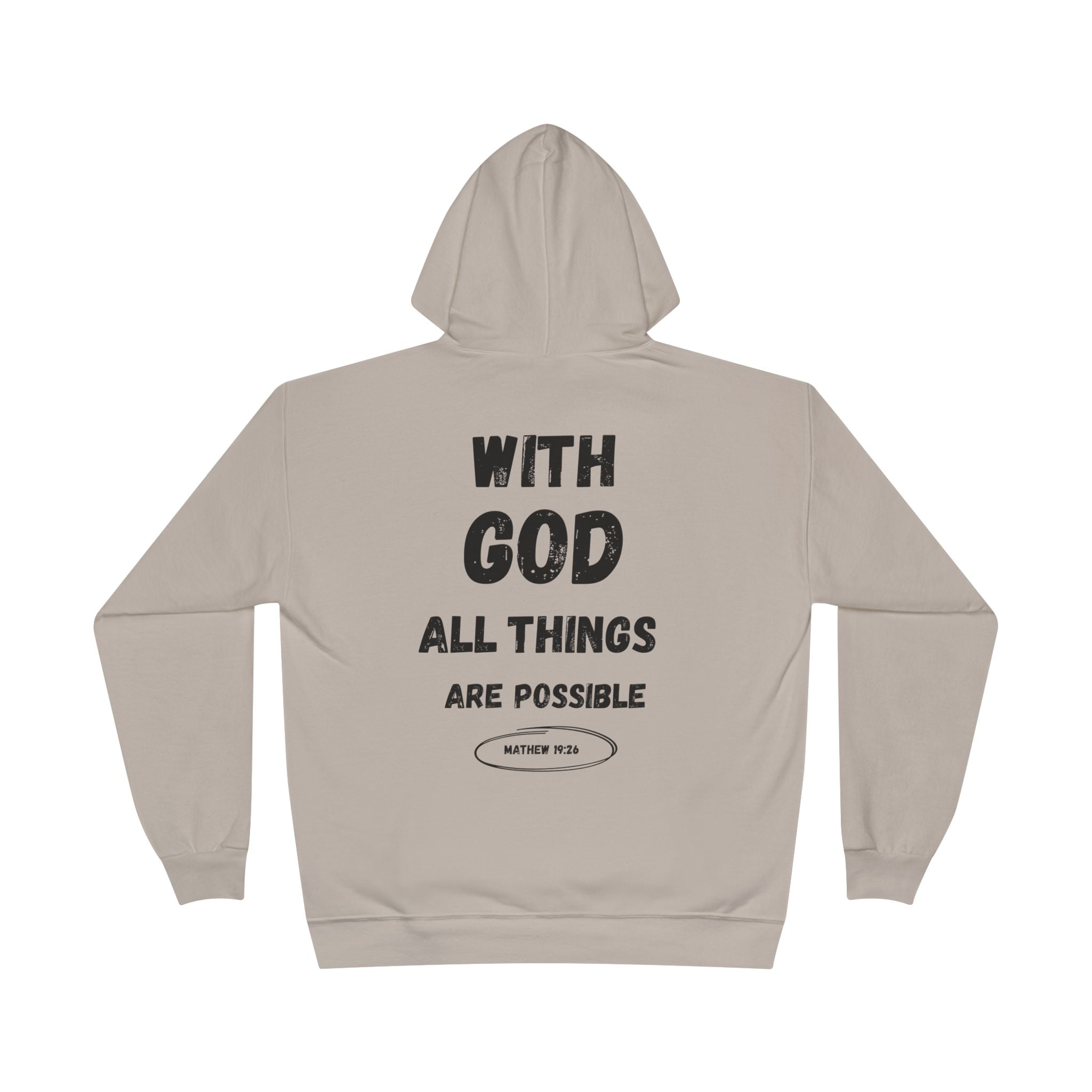 With God All Things Are Possible Hoodie