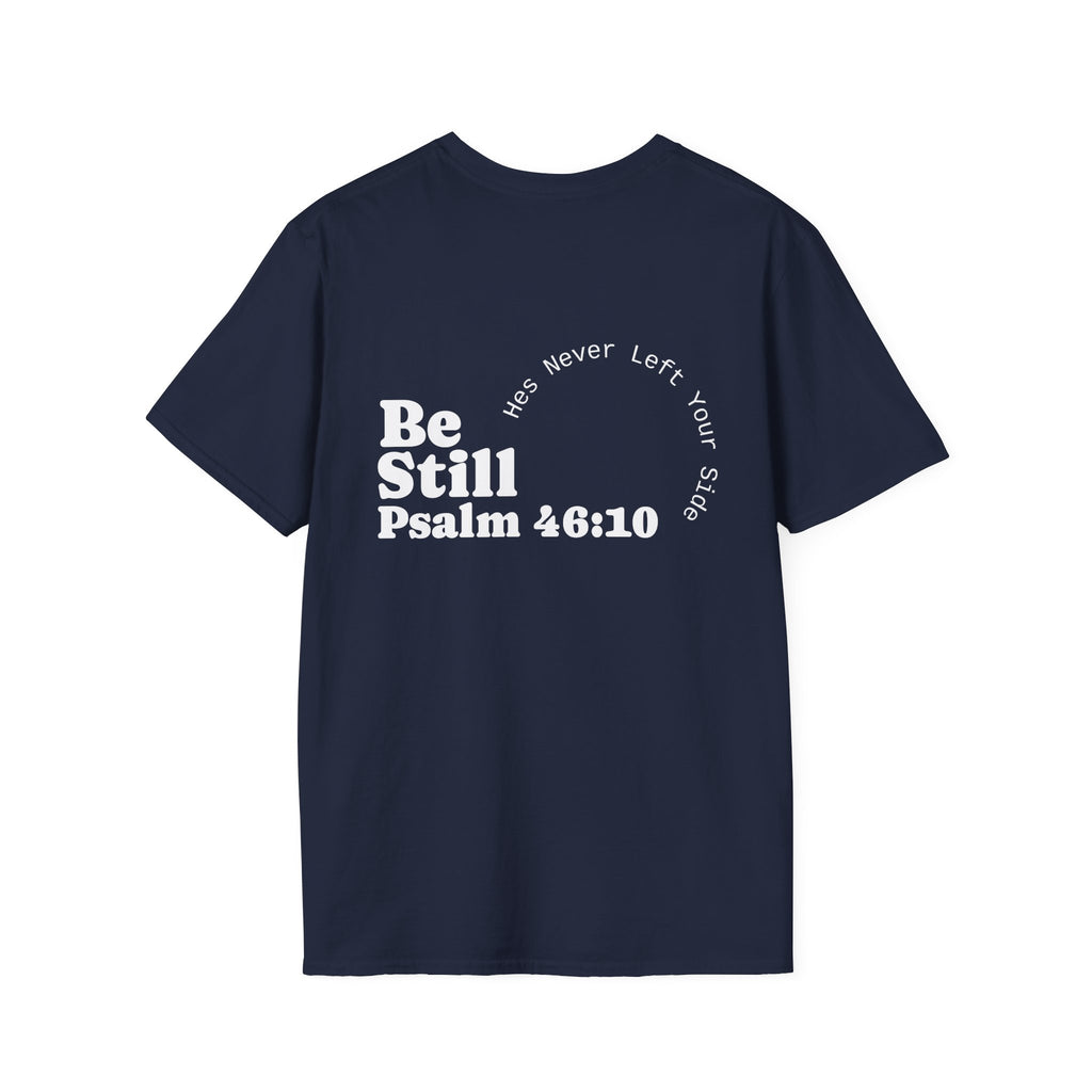 BE STILL Essential Tee