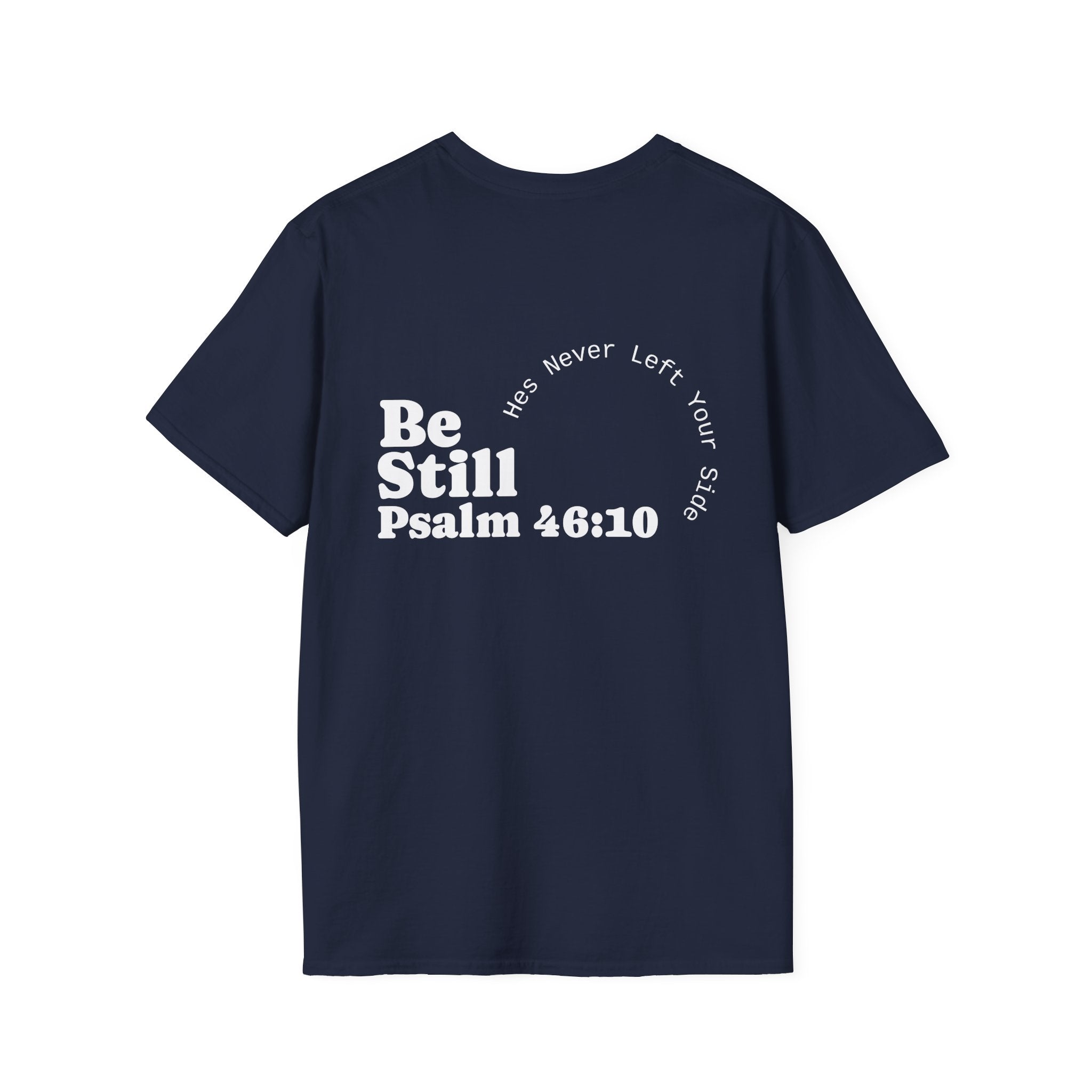 BE STILL Essential Tee