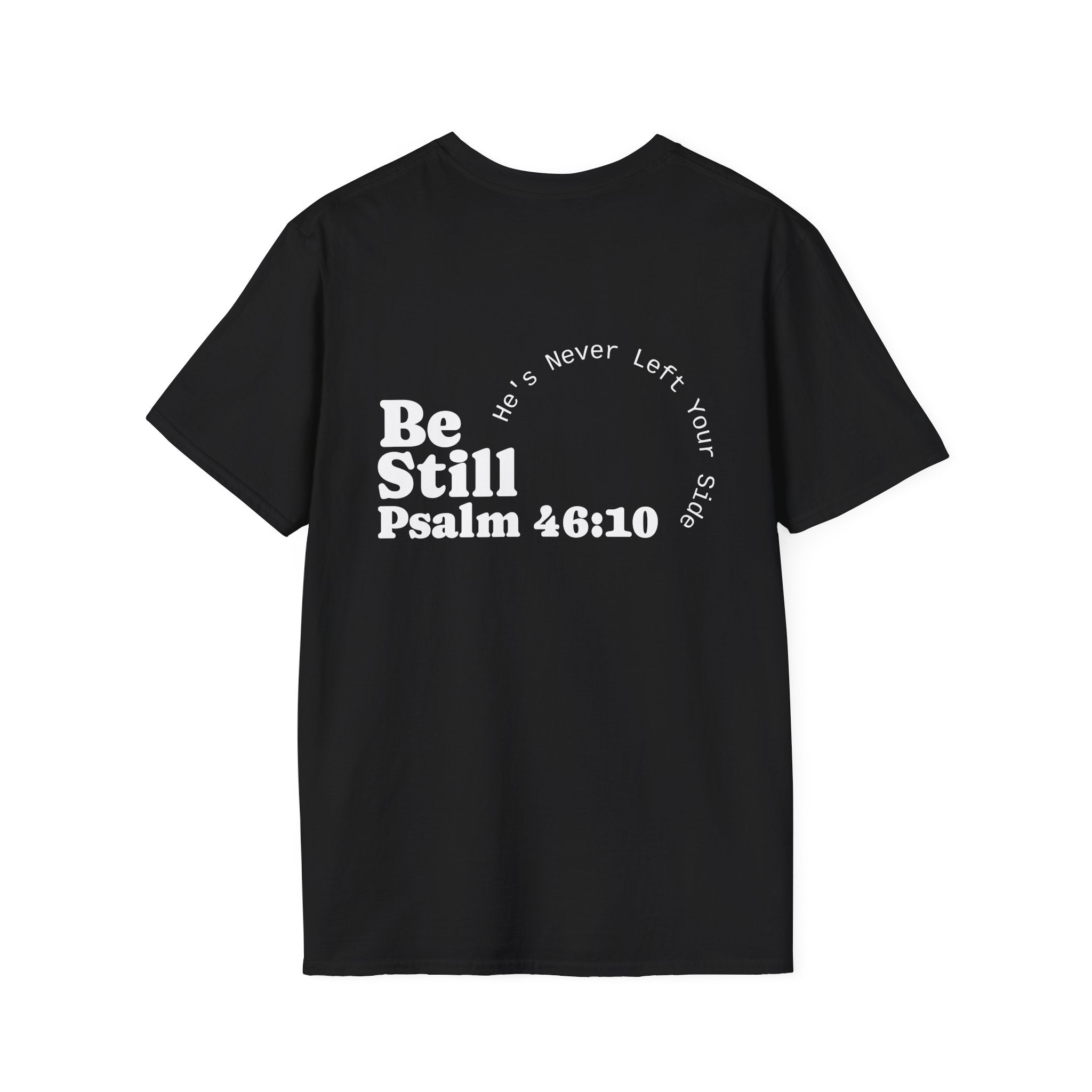 BE STILL Essential Tee